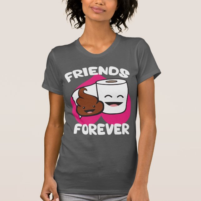 Freunde für immer - Papierrollen für Kack und Toil T-Shirt (Vorderseite)