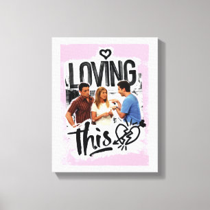 FREUNDE™  Joey, Rachel, & Ross - Das lieben! Leinwanddruck