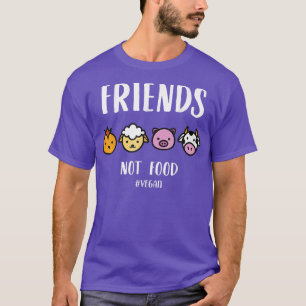 Freunde keine Nahrung für Veganer und Vegetarier T-Shirt