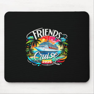 Freunde Kreuzfahrt 2026 Kreuzfahrt-Truppe 2026 Lus Mousepad