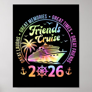 Freunde Kreuzfahrt 2026 Urlaubsreise Kreuzfahrt Fr Poster