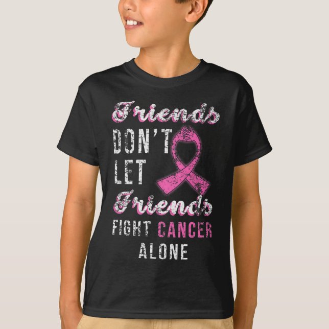 Freunde Lass Freunde kämpfen allein gegen Brustkre T-Shirt (Vorderseite)