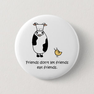 Freunde lassen Freunde Freunde nicht essen Button