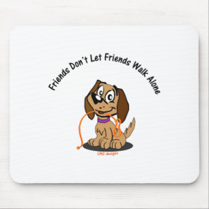Freunde lassen Freunde nicht alleine laufen Mousepad