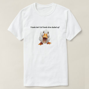Freunde lassen Freunde nicht fahren T-Shirt