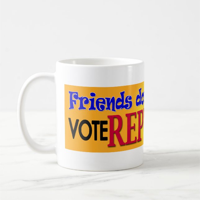 Freunde lassen nicht Freunde Kaffeetasse (Links)