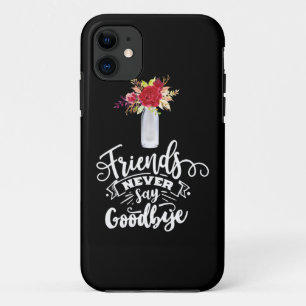 Freunde sagen nie auf Wiedersehen Case-Mate iPhone Hülle