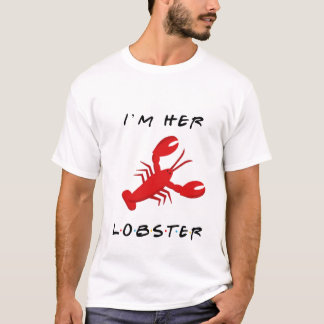 Freunde, sie ist sein Hummer T-Shirt
