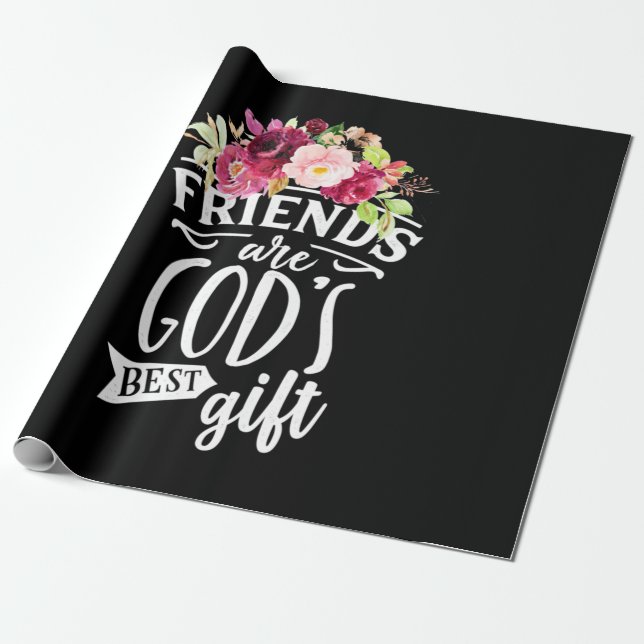 Freunde sind das beste Geschenk Gottes Geschenkpapier (Ungerollt)