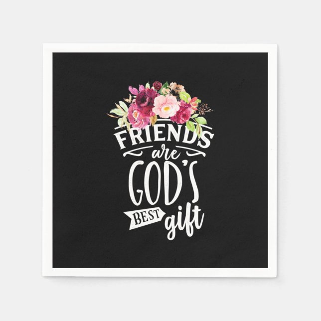 Freunde sind das beste Geschenk Gottes Serviette (Vorderseite)