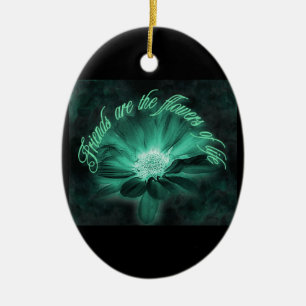 "FREUNDE SIND DIE WEIHNACHTEN DER BLUME" KERAMIK ORNAMENT