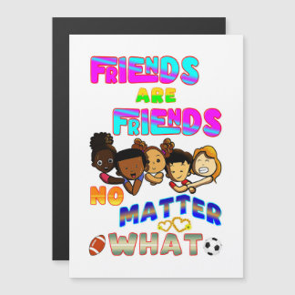 Freunde sind Freunde, egal was Magneteinladung