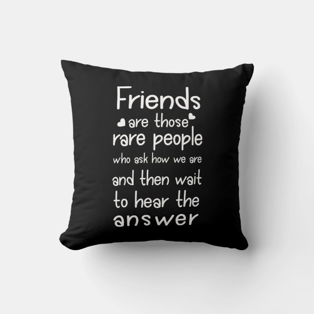 Freunde sind seltene Menschen Friendship Zitat Sch Kissen (Vorderseite)