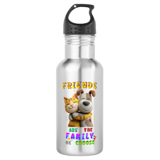 Freunde Trinkgefäße sind die Familie, die wir wähl Edelstahlflasche