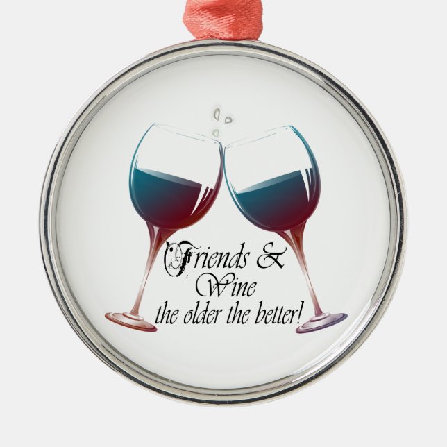 Freunde und Wein-je ältere desto bessere Weinkunst Silbernes Ornament (Vorne)