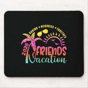 Freunde Urlaub 2026 Gemeinsame Erinnerungen Gir Mousepad