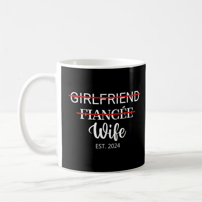 Freundin Fiancée Ehefrau Est. 2024 Verheiratetes P Kaffeetasse (Links)