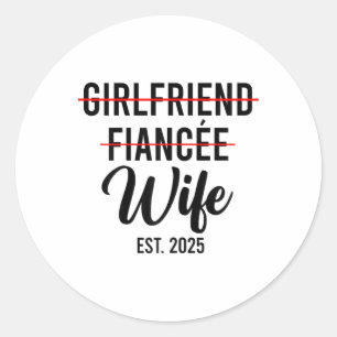 Freundin Fiancee Ehefrau Hochzeit Verheiratet Groo Runder Aufkleber