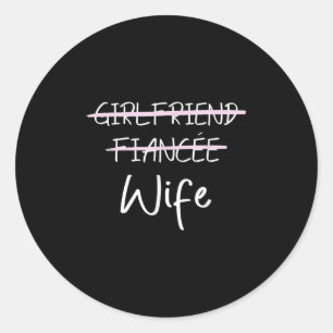 Freundin Fiancée Ehefrau Wedding Partner Couple Runder Aufkleber