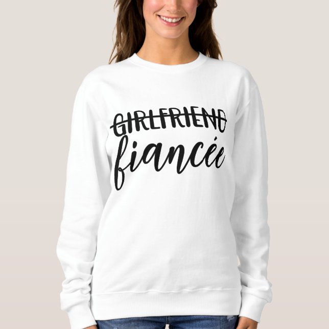 Freundinnen-Fiancée Engagement Party Hochzeit Sweatshirt (Vorderseite)