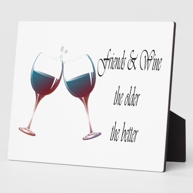 Freundinnen und Wein je älter, desto besser, Kunst Fotoplatte (Seite)