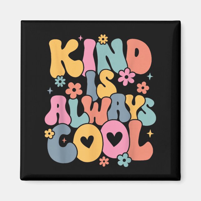 Freundlich Ist Cool Groovy Lehrer Sei Freundlich F Magnet (Vorne)