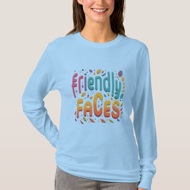 Freundliche Gesichter T-Shirt (Vorderseite)