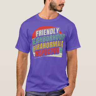 Freundlicher Nachbarschaftsinspektor Geisterjagd T-Shirt