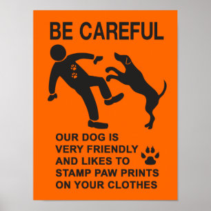FREUNDLICHES HUNDE NICHT GEFÄHRLICH (ACHTEST) ZEIC POSTER