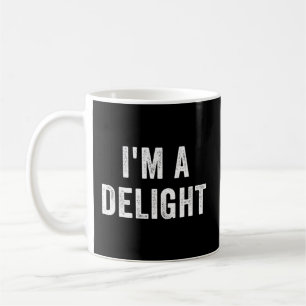Freundliches Sprichwort, ich bin ein Vergnügen Kaffeetasse