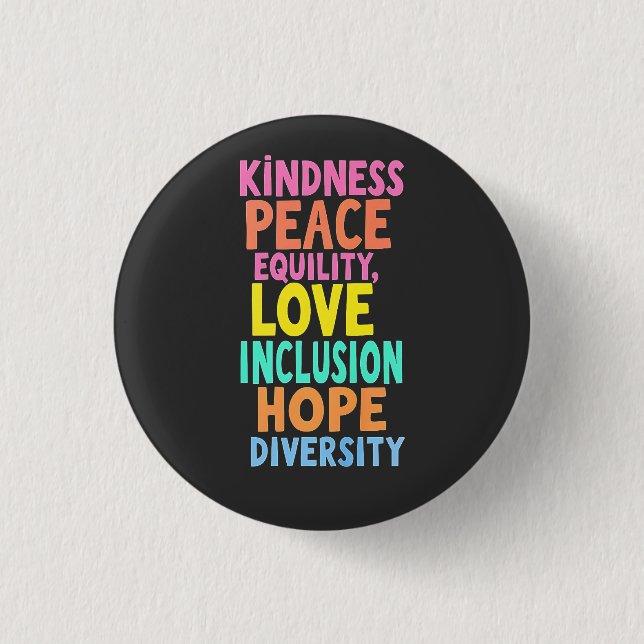 Freundlichkeit Frieden Gleichheit Liebe Inklusion  Button (Vorderseite)