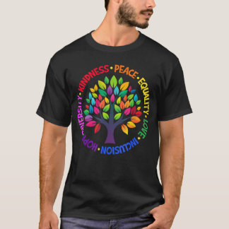 Freundlichkeit Frieden Gleichheit Liebe Inklusion T-Shirt