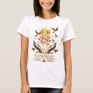 Freundlichkeit hinterlässt keine Reue Dhammapada F T-Shirt