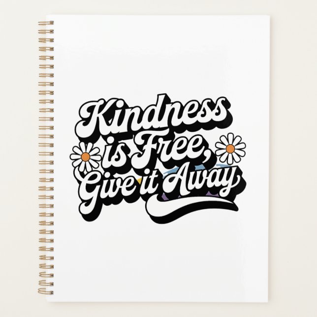 "Freundlichkeit ist frei, gib es weg" Planer (Vorderseite)