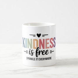 Freundlichkeit ist kostenlos, versprenkle sie über kaffeetasse