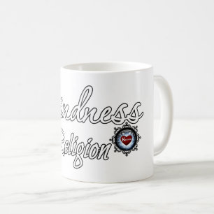 Freundlichkeit ist meine Religion Kaffeetasse