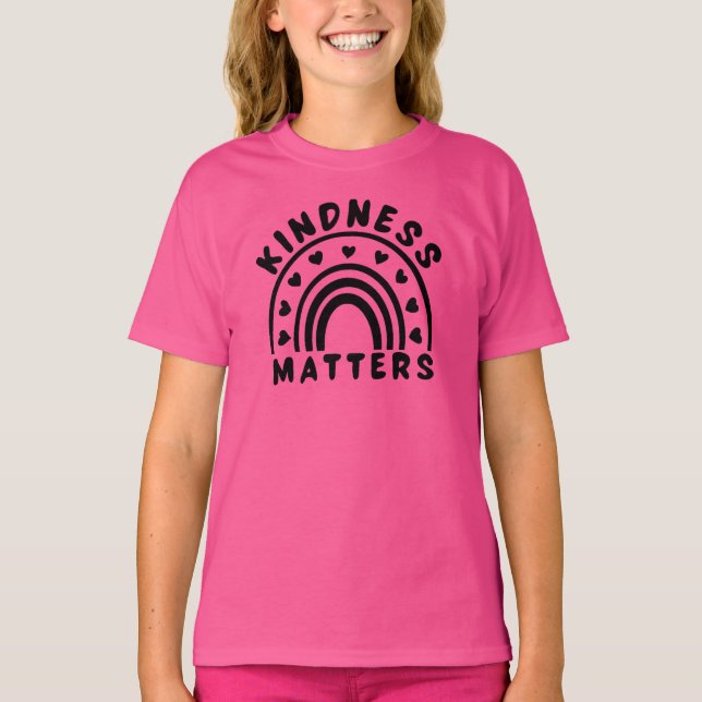 Freundlichkeit ist wichtig T - Shirt (Vorderseite)