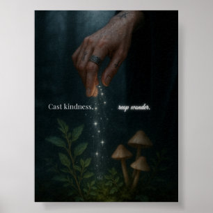 Freundlichkeit säen, Wunder ernten Erhebende Motiv Poster