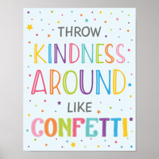 Freundlichkeit wie Confetti-Klassenzimmer Poster