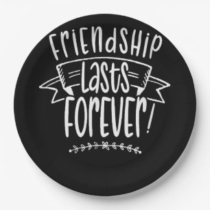Freundschaft dauert ewig Niedlich Friends Friend S Pappteller