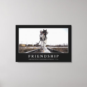 Freundschaft: Inspirierend Zitat Leinwanddruck