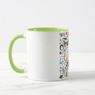Freundschaft ist der goldene Geist des Lebens Tasse