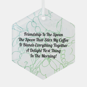 Freundschaft ist der Spoon Ornament Aus Glas