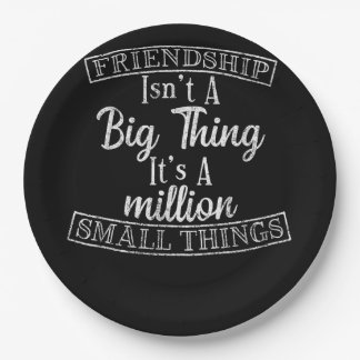Freundschaft ist ein großes Ding Es_s eine Million Pappteller