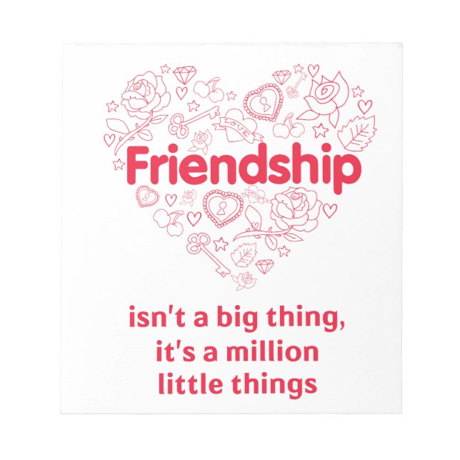 Freundschaft ist eine Million Dinge niedliches Zit Notizblock (Vorderseite)