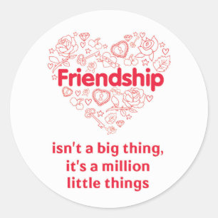 Freundschaft ist eine Million Dinge niedliches Zit Runder Aufkleber