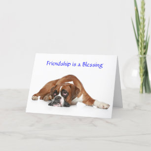 Freundschaft ist eine Segen-Boxer-Grußkarte Karte