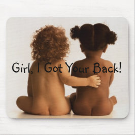 Freundschaft- Mädchen, ich Got deinen Rücken! Mousepad