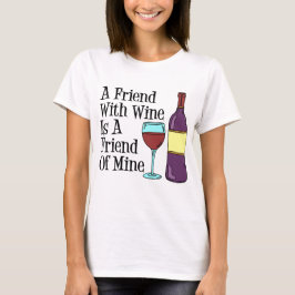 Freundschaft mit Weinfreund T-Shirt