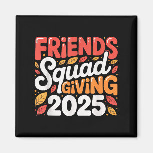 Freundschaft Squad geben Herbst 2025 dankbar Magnet